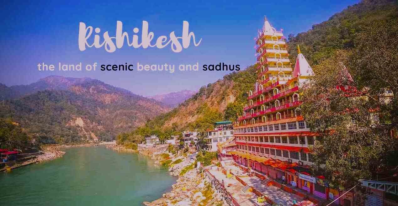 Best Tourist Places To Visit In Rishikesh In Hindi