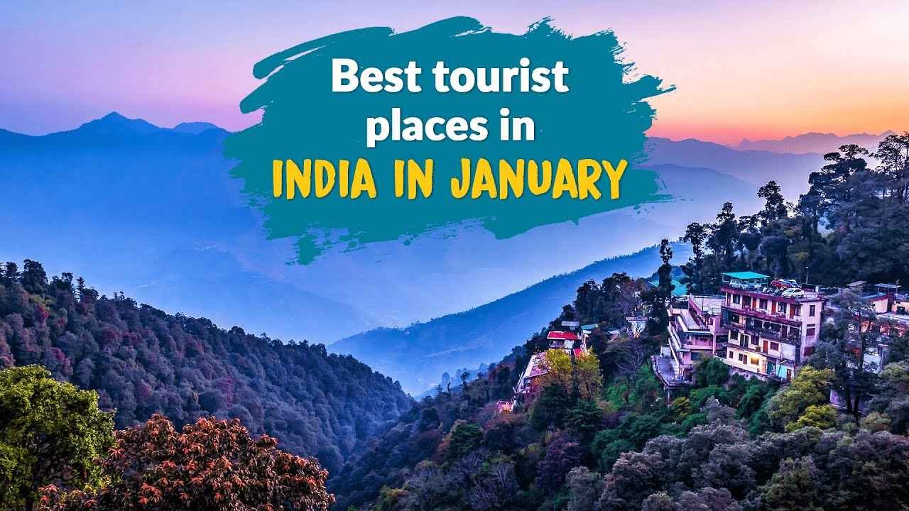 Best Places In India To Visit In January In Hindi